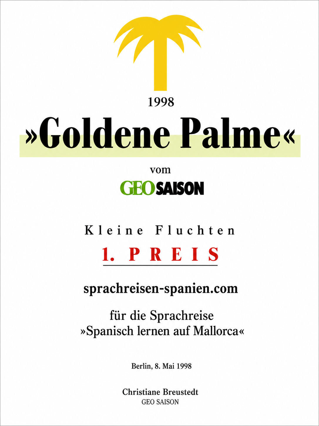 Zertifikat der Goldenen Palme 1998 von GEO Saison für die Sprachreise Spanisch lernen auf Mallorca